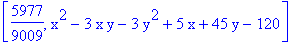 [5977/9009, x^2-3*x*y-3*y^2+5*x+45*y-120]